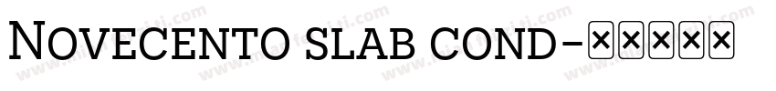 Novecento slab cond字体转换